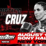 Boxing Insider Fight Night — Christina Cruz: The Hell’s Kitchen Kid is back in the ‘hood